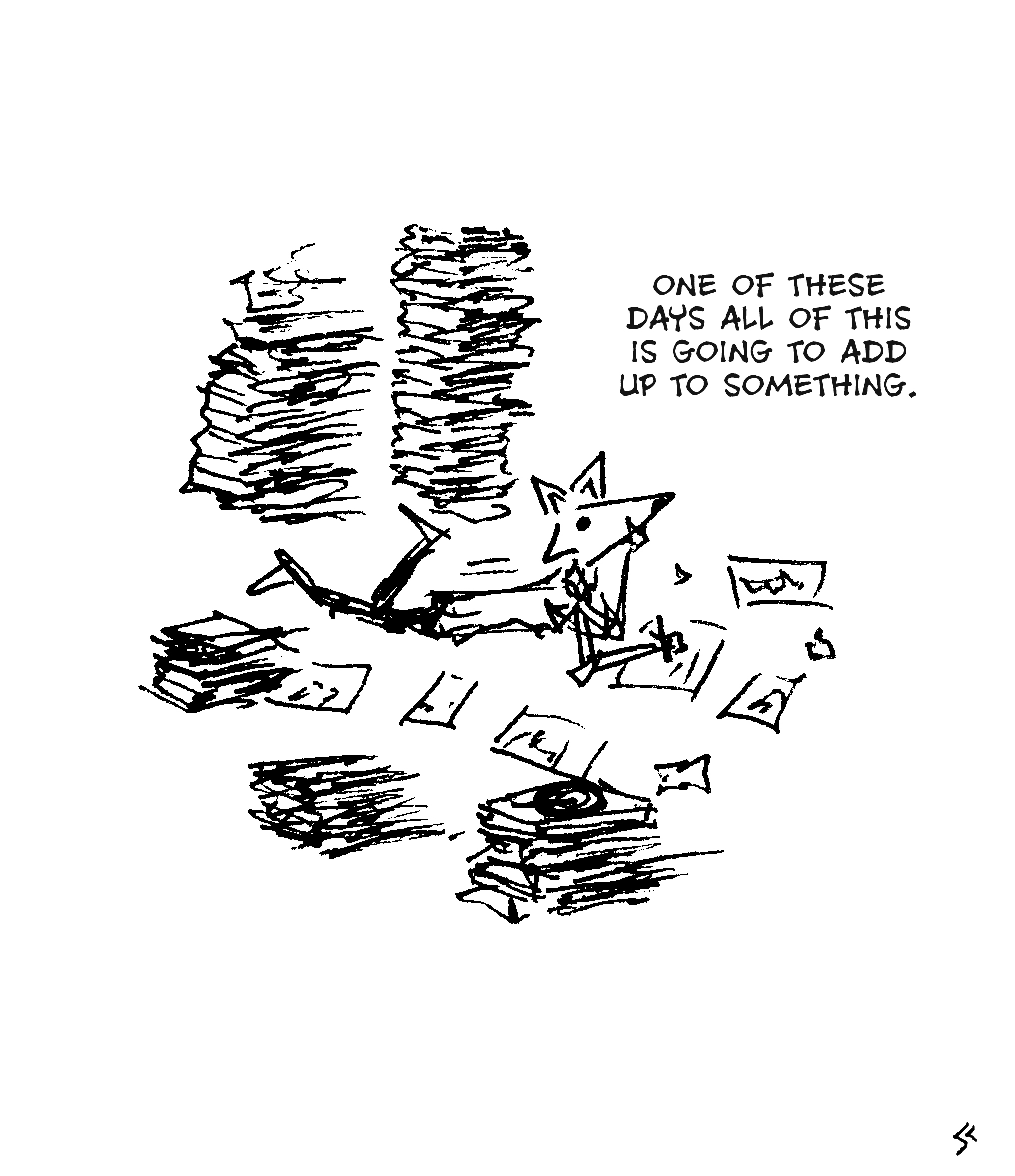 Fox on the floor amongst a pile of work thinking about how this all needs to add up to something